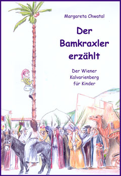 Der Bamkraxler erzählt